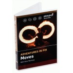 Fire Poi DVD - Adventures in Poi - Moves